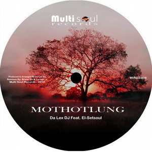 Mothotlung (Bruno SA Trance Mix)