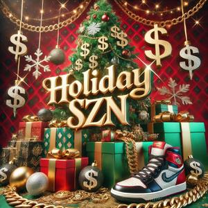 Holiday Szn (feat. Flexo Kobain) (Explicit)