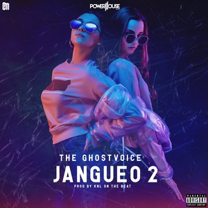 Jangueo 2 (Explicit)