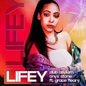 Lifey (MPH Remix)