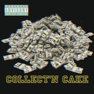 Collect'n Cake (Explicit)