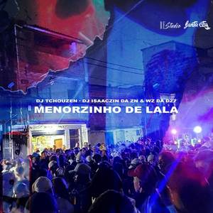 MENORZINHO DE LALA (Explicit)