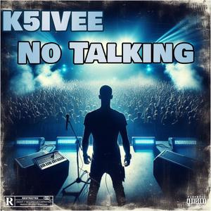 No Talking (Explicit)