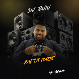 Pai Ta Forte (Explicit)