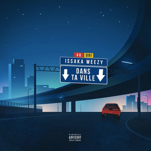 Dans ta ville (Explicit)
