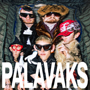 Palavaks (Explicit)
