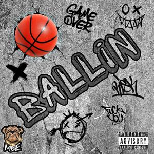 Ballin (feat. shyneboikash) (Explicit)