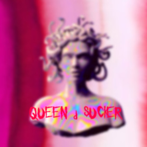 Queen D Sucker (Explicit)