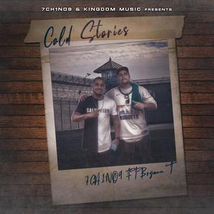 Cold Stories (feat. Bryann T)
