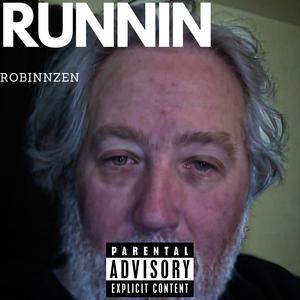 Runnin (Explicit)