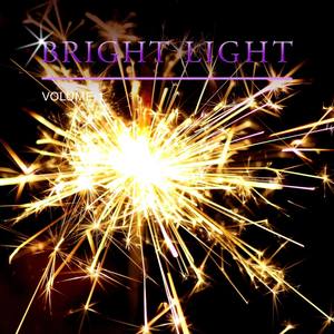 Bright Light, Vol. 1