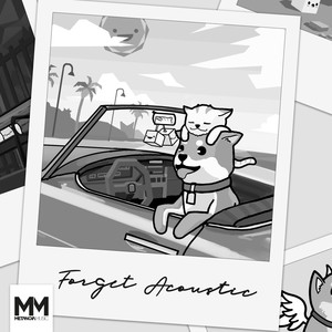 Forget (Acoustic)