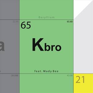 K Bro (feat. Mady Bee)