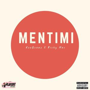 Mentimi (Explicit)