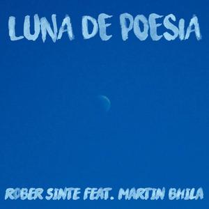 Luna De Poesia (feat. Martín Bhila)