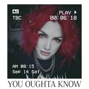 You Oughta Know (Explicit)