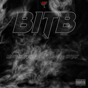 BITB (feat. QG Sway) (Explicit)