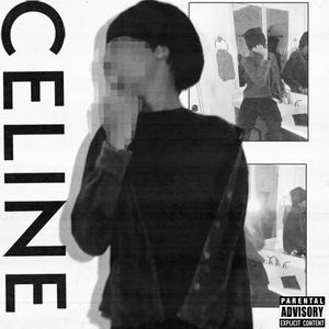 Celine (Explicit)