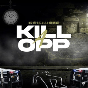 Kill A Opp (Explicit)
