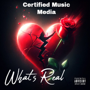 Whats Real (Explicit)
