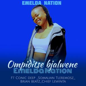 Ompiditse bjalwene (feat. Conicdeep, Brian beatz, SomalianTleremosz & Chief lewinta)