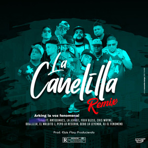 La Canelilla (Remix|Explicit)