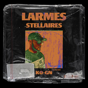 Larmes Stellaires (Explicit)