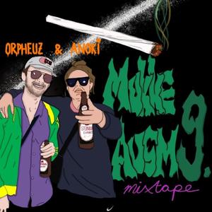 Mukke Ausm 9. Mixtape (Orpheuz & Anoki) [Explicit]