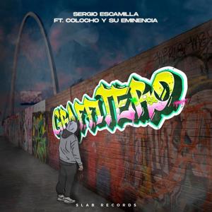 Grafitero (feat. Colocho Y Su Eminencia)