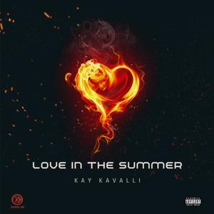 Love in the summer (Explicit)