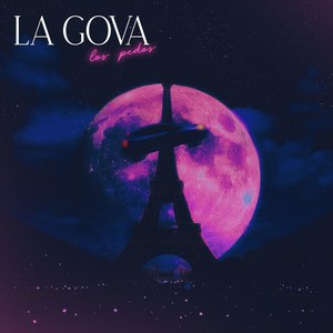 La Gova (Explicit)