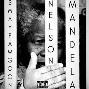 Nelson Mandela (Explicit)