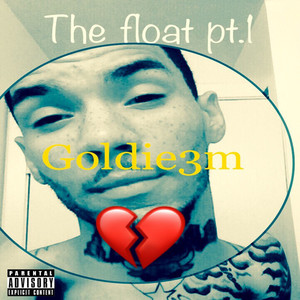 The Float, Pt. 1 (Explicit)