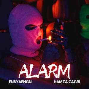 Alarm (feat. Hamza Çağrı)