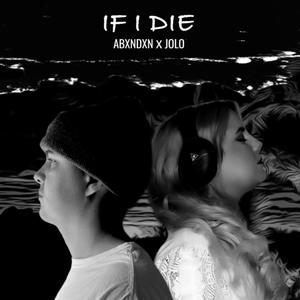 If I Die