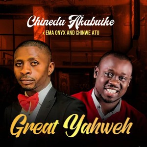 Great Yahweh (feat. Ema Onyx & Chinwe Atu)