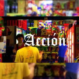 ACCION (feat. Leo MP & KELSO) (Explicit)