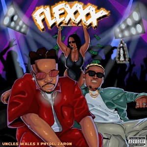 Flexxx (Explicit)