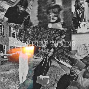 Midnight Tuning (Explicit)