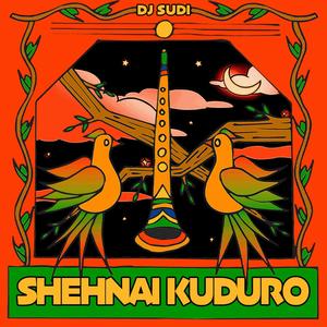 SHEHNAI KUDURO