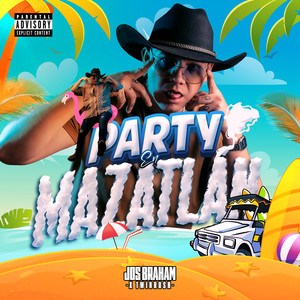 Party en Mazatlán (Explicit)