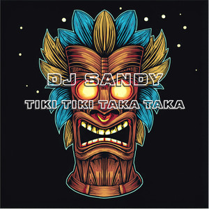 Tiki Tiki Taka Taka
