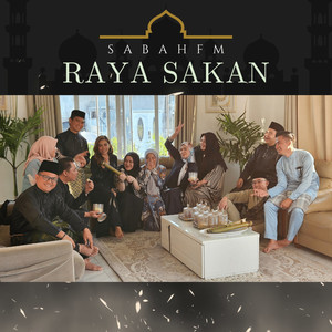 Raya Sakan (Penyampai Radio SABAHfm)