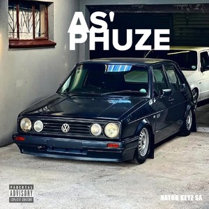 As'phuze (Explicit)