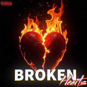 Broken Hearts (feat. Xela38) (Explicit)