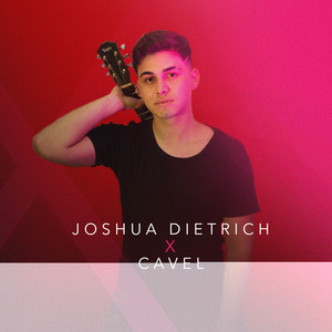 Joshua Dietrich X Cavel (Explicit)