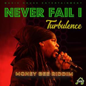 Never Fail I (feat. Turbulence)