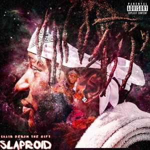 Slaproid (Explicit)