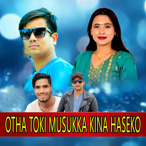 OTHA TOKI MUSUKKAI KINA HASEKO