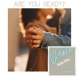 Are you ready? Dance with fisa, Vol. 3